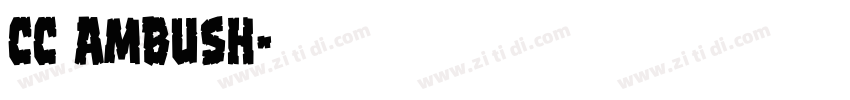 cc ambush字体转换